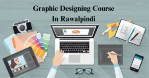 Graphic Designing Course In Rawalpindi