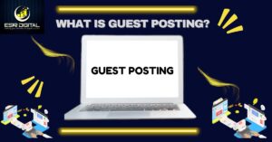 What is Guest Posting?